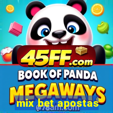 mix bet apostas